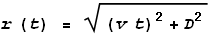 r(t) = \sqrt{(v t)^2+D^2}